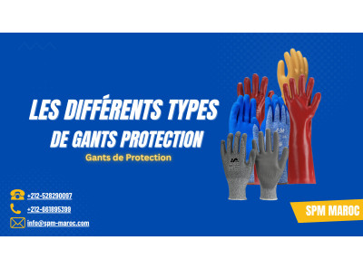 Les différents types de gants de protection